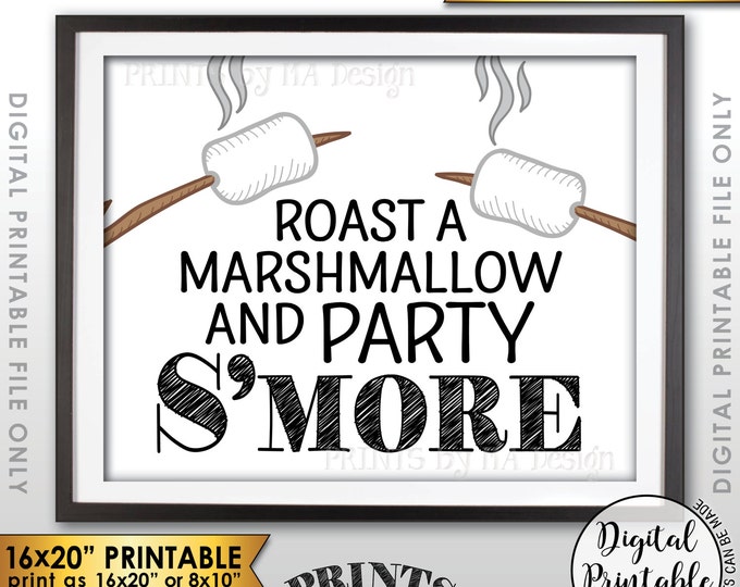 S'more Sign, Party Smore Sign, Roast S'mores, Wedding, Birthday, Graduation Party, Campfire, Camping, PRINTABLE 8x10/16x20” S'more Sign <ID>