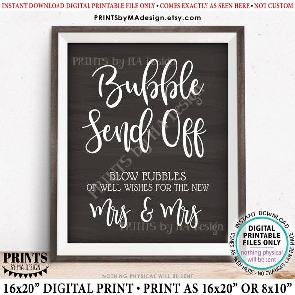 Bubble Send Off Sign, Blow Bubbles of Well Wishes for the New Mrs & Mrs, Lesbian Gay Wedding Send Off, PRINTABLE Chalkboard Style Sign <ID>