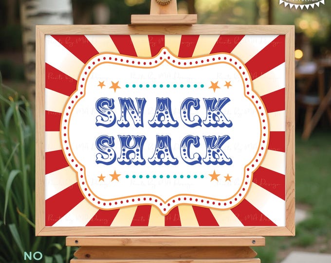 Snack Shack Carnival Food Sign, Party Snacks, Circus Themed PRINTABLE 8x10/16x20” Sign <ID>