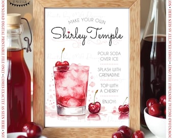 Shirley Temple Sign, DIY Cherry Mocktail, Non-Alcoholic Bar Menu, Make Your Own Signature Drink Station, PRINTABLE 5x7” Sign <ID>