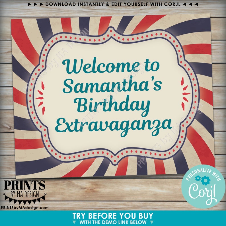 May include: A printable sign with a vintage design featuring red and blue stripes. The sign says "Welcome to Samantha's Birthday Extravaganza".