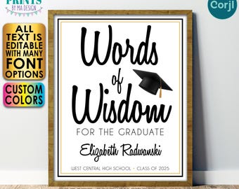 Custom Words of Wisdom Sign, Graduation Advice for the Graduate, Custom Color, Editable PRINTABLE 8x10/16x20” Sign <Edit Yourself w/Corjl>
