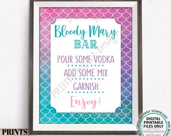Mermaid Bloody Mary Bar Sign, Bloody Bar Sign, Bridal Shower Drinks, Baby Shower, Under the Sea, PRINTABLE 8x10” Watercolor Style Sign <ID>