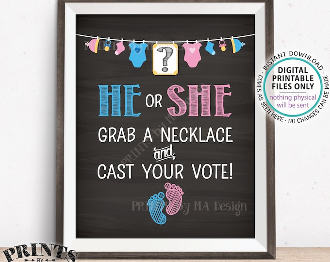 Gender Reveal Party Sign, He or She? Grab a Necklace and Cast Your Vote Pink or Blue, Boy/Girl, PRINTABLE Chalkboard Style 8x10” Sign <ID>