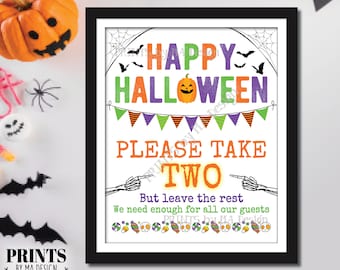 Please Take Two Treats Sign, Happy Halloween Trick-Or-Treat Sign, Passing Out Candy, Please Take a Treat, PRINTABLE 8x10/16x20” Sign <ID
