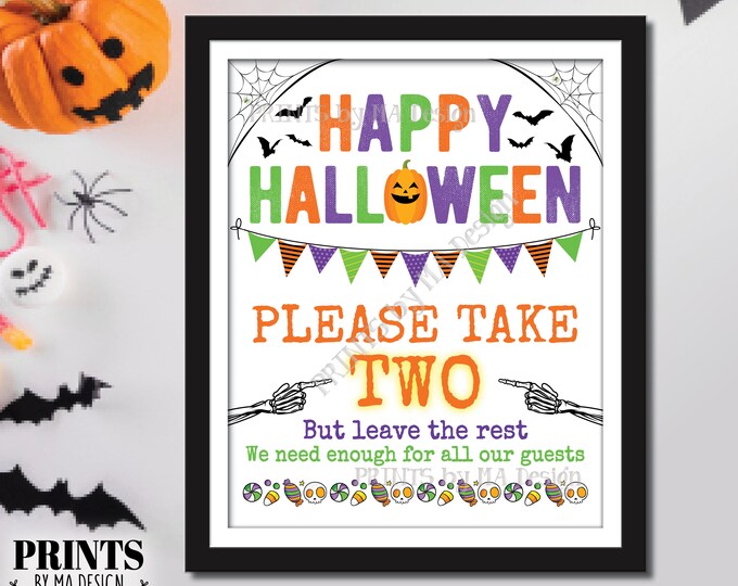Please Take Two Treats Sign, Happy Halloween Trick-Or-Treat Sign, Passing Out Candy, Please Take a Treat, PRINTABLE 8x10/16x20” Sign <ID