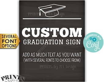 Custom Graduation Party Decoration, Choose Text, 1 Editable PRINTABLE 8x10/16x20” Portrait Chalkboard Style Sign <Edit Yourself with Corjl>