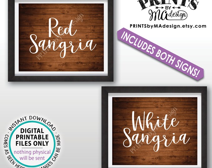 Sangria Signs, Red Sangria and White Sangria Signs, Sangria Station, Wedding Shower Party, Two PRINTABLE 8x10” Rustic Wood Style Signs <ID>