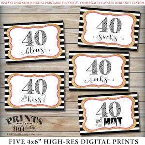 40th Birthday Candy Signs, 40 Sucks, Rocks, Blows, Can Kiss It, Hot, Fortieth Candy Bar, 5 PRINTABLE Black/Pink/Gold Glitter 4x6&quot; Signs &lt;ID&gt;