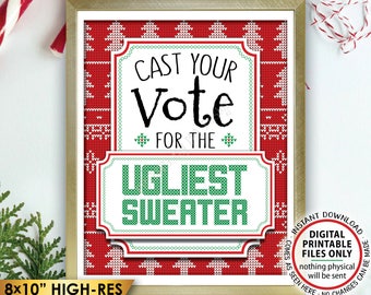 Ugly Sweater Voting Sign, Vote for the Ugliest Christmas Sweater Party, Tacky Sweater Party, PRINTABLE 8x10” Ugly Sweater Party Sign <ID>