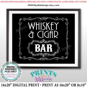 Whisky & Cigar Bar Dekor, Whisky und Zigarrenbar Zeichen, Better with Age Vintage Whisky Geschenk, schwarz und weiß DRUCKBARE 8x10/16x20 Zoll Schild &lt;ID&gt;