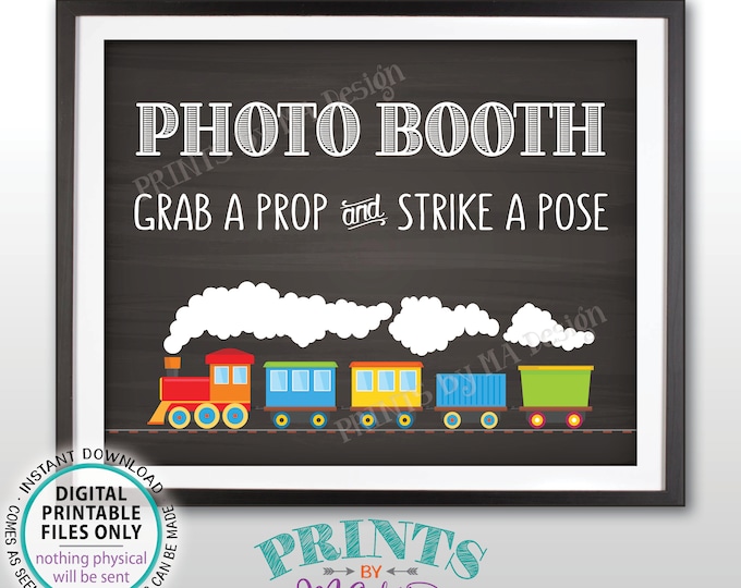 Train Birthday Photobooth Sign, Photobooth Station, Selfie Staion Sign, Photo Booth Sign, Chalkboard Style PRINTABLE 8x10” Train Sign <ID>