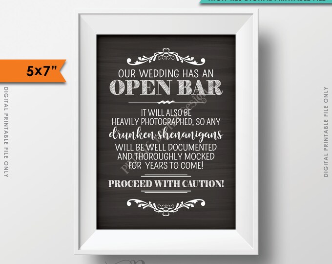 Open Bar Sign, Wedding Bar Caution Sign, Drunken Shenanigans Documented, Chalkboard Bar Sign, 5x7" Instant Download Digital Printable File