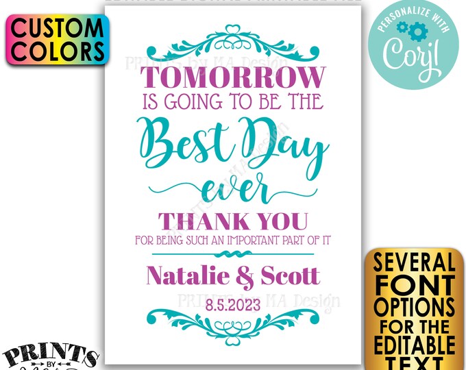 Editable Rehearsal Dinner Sign, Tomorrow is Going to Be The Best Day Ever, PRINTABLE 5x7” Sign <Edit Yourself with Corjl>