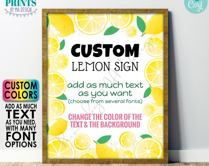 Custom Lemon Sign, Lemonade Stand, Choose Your Text, Custom Colors, One PRINTABLE 8x10/16x20” Portrait Sign <Edit Yourself w/Corjl>