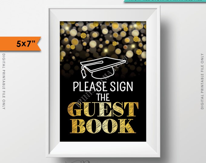 Graduation Sign Please Sign the Guestbook Sign the Guest Book, Graduation Party Sign Graduate, 5x7" Instant Download Digital Printable File