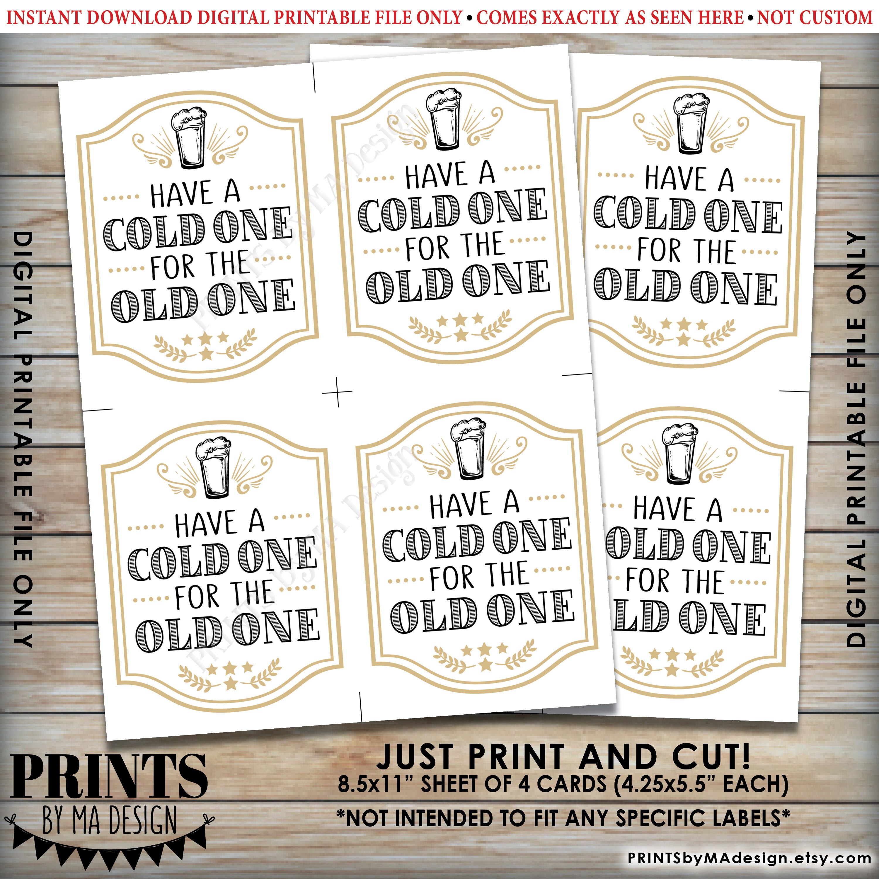 Have A Cold One For The Old One Cards Cheers And Beers Bday Party 