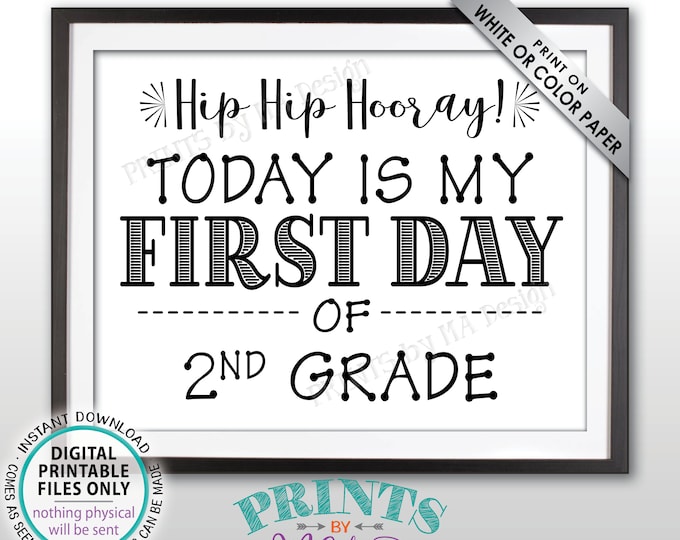 SALE! First Day of School Sign, Back to School, First Day of 2nd Grade Sign, Starting Second Grade Sign, Black Text PRINTABLE 8.5x11" Sign