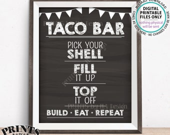 Taco Bar Sign, Build a Taco, Graduation Fiesta Cinco de Mayo Sweet Sixteen Birthday, PRINTABLE 8x10/16x20” Chalkboard Style Tacos Sign <ID>