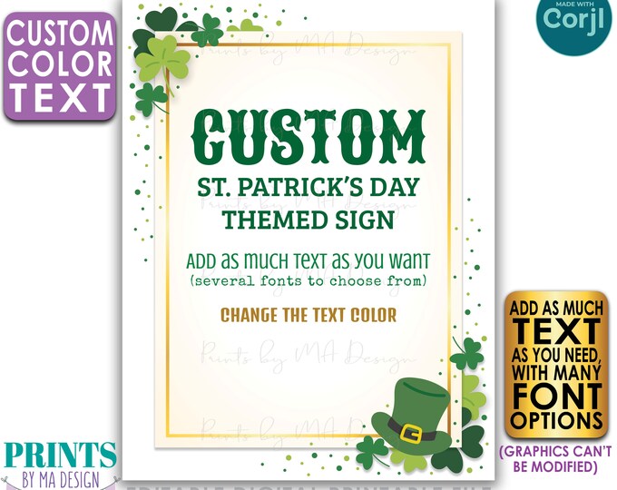 Editable St. Patrick's Day Sign, Shamrocks, Choose Your Text, Create One Custom PRINTABLE 8.5x11” Portrait Sign <Edit Yourself with Corjl>