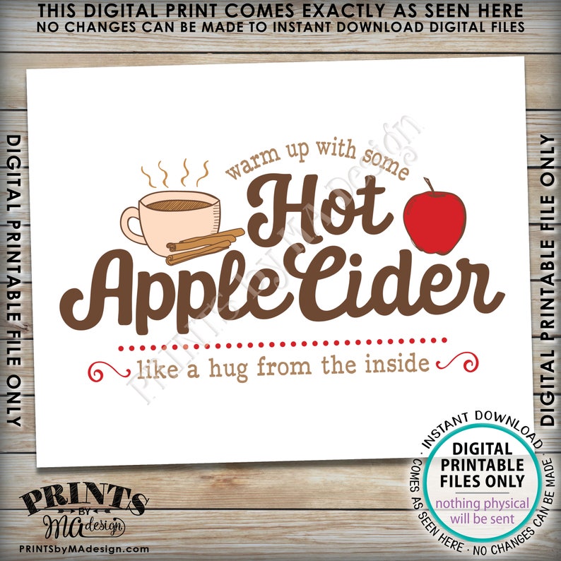 May include: A printable digital design featuring a brown mug with steam coming from it, a red apple, and the text "warm up with some Hot Apple Cider like a hug from the inside".