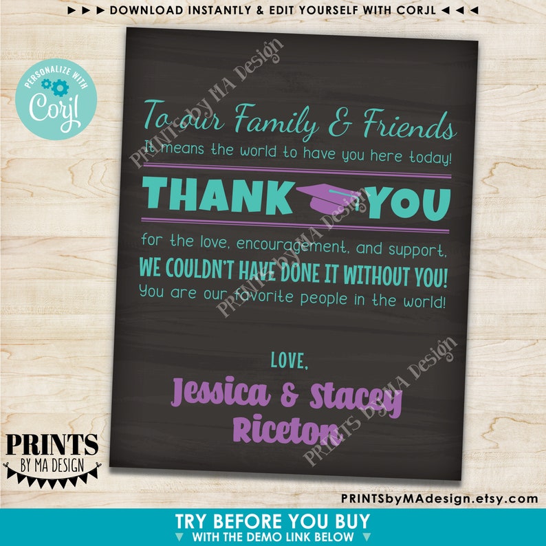 Puede incluir: Un letrero negro de pizarra con texto blanco que dice "To our Family & Friends It means the world to have you here today! Thank You for the love, encouragement, and support. We couldn't have done it without you! You are our favorite people in the world! Love, Jessica & Stacey Riceton"