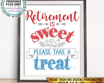 Retirement is Sweet Please Take a Treat Patriotic Retirement Party Sign, PRINTABLE Candy Bar Sign <ID>
