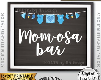 Mimosa Bar Sign, Mom-osa Bar Sign, MOMosa Sign, Make a Mimosa Drink, Mom-osa Sign, Instant Download 8x10/16x20” Chalkboard Style Printable
