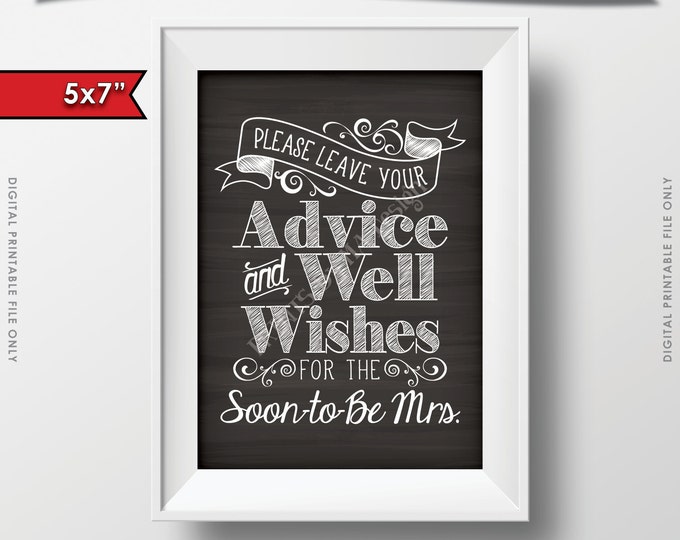 Please Leave your Advice and Well Wishes for the Soon-to-Be Mrs Printable Chalkboard Sign, 5x7" Digital Printable Instant Download File