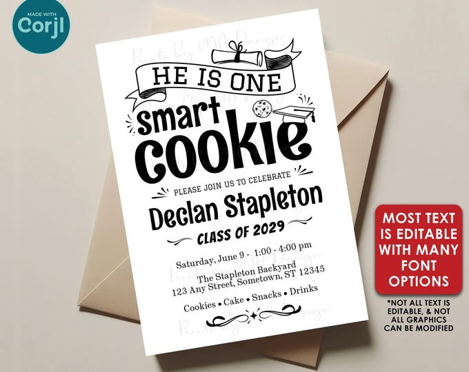 He is One Smart Cookie Graduation Party Invitation, Black & White PRINTABLE 5x7" Grad Invite, Boy Graduate <Edit Yourself with Corjl>