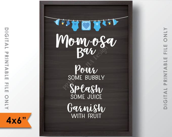 Mom-osa Bar Sign, MOMosa Sign, Mimosa Baby Shower, Make a Mimosa Decor, Preggatini, Blue 4x6” Chalkboard Style Printable Instant Download