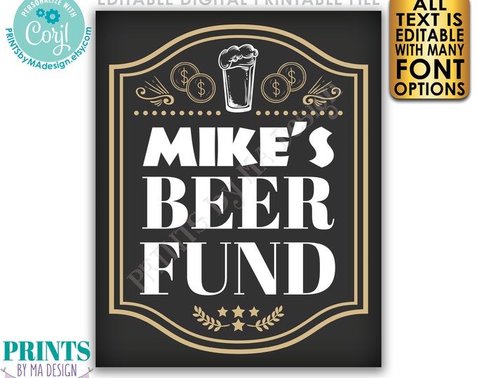 Editable Beer Fund Sign, Save Money for Beer, Birthday Retirement, PRINTABLE 8x10/16x20” Cheers and Beers Party Sign <Edit Yourself w/Corjl>