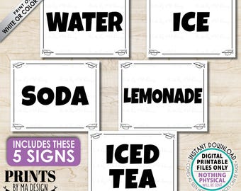 Beverage Bundle Signs, Graduation Party Drinks, Water, Iced Tea, Soda, Lemonade, Ice, Five PRINTABLE 8x10/16x20” B&W Grad Party Signs <ID>