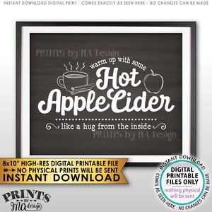 Apple Cider Sign, Warm Up with some Hot Apple Cider a Hug from the Inside, Chalkboard Style PRINTABLE 8x10&quot; Instant Download Autumn Decor