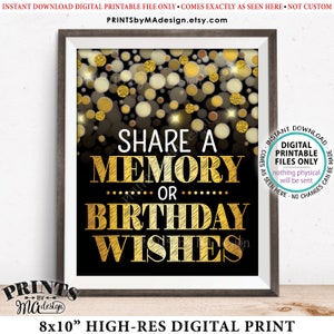Share a Memory or Birthday Wishes Sign, B-day Wish and Memories Sign, PRINTABLE Black & Gold Glitter 8x10" B-day Party Decoration <ID>