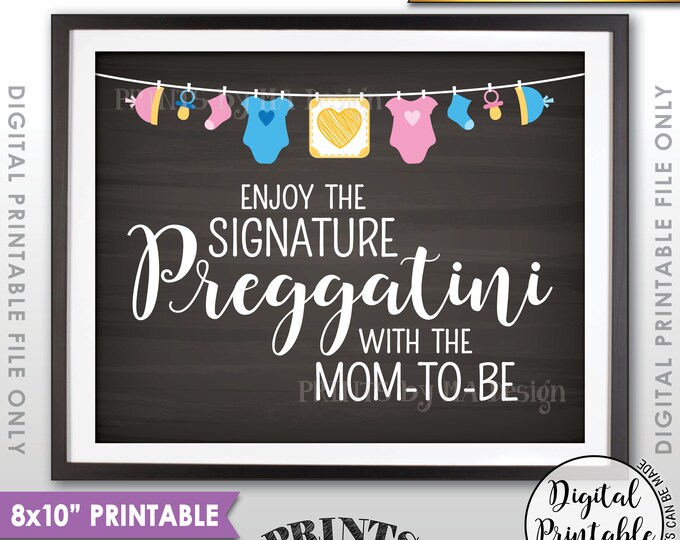 Preggatini Sign, Signature Preggatini Bar Sign, Enjoy a Preggatini with the Mom-to-Be, 8x10” Chalkboard Style Printable Instant Download
