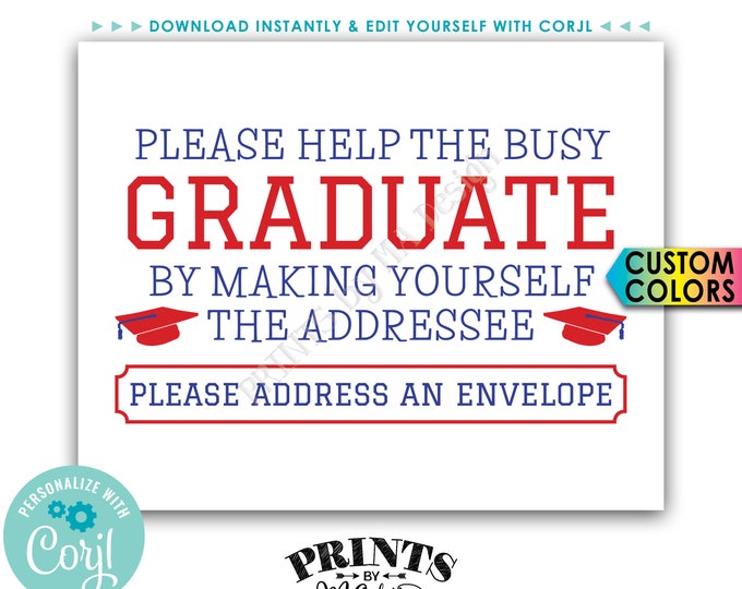 Address an Envelope Graduation Party Sign, Help the Busy Graduate, Thank You Card, PRINTABLE 8x10” Sign <Edit Yourself with Corjl>