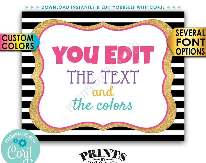 Editable Sign, Choose Your Text and Colors, One Custom Black & Gold Glitter PRINTABLE 8x10/16x20" Landscape Sign <Edit Yourself w/Corjl>