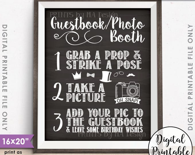 Guestbook Photobooth Sign, B-day, Add photo to the Guest Book Photo Booth Birthday Sign, 16x20” Chalkboard Style Printable Instant Download