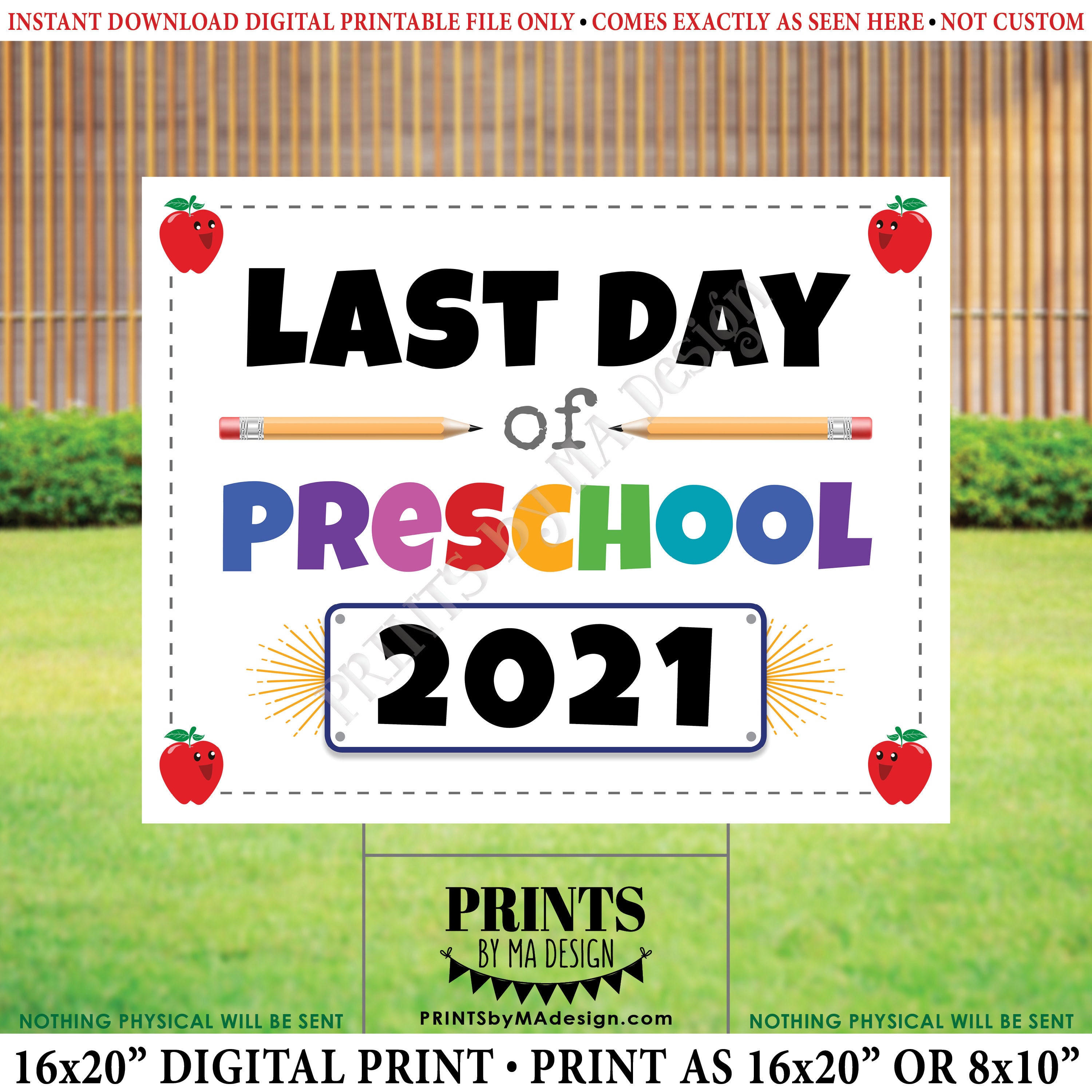 last-day-of-preschool-sign-pre-k-2021-dated-printable-8x10-16x20