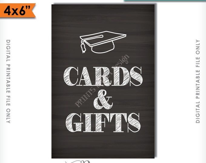 Graduation Sign Cards & Gifts Chalkboard Sign, Cards and Gifts for the Graduate, Grad Gifts, 4x6" Instant Download Digital Printable File