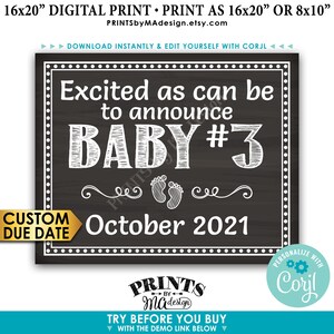 Baby Number 3 Pregnancy Announcement, Excited as Can Be, Chalkboard Style PRINTABLE 16x20” Baby #3 Reveal Sign &lt;Edit Yourself with Corjl&gt;
