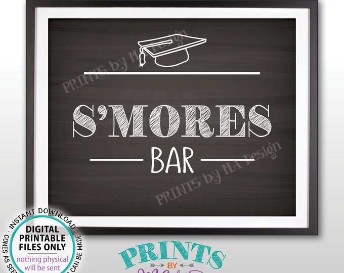 S'more Sign, Smores Bar, Graduation Party Decorations, Sweet Treat Grad Food Campfire, PRINTABLE 8x10” Chalkboard Style S'mores Sign <ID>