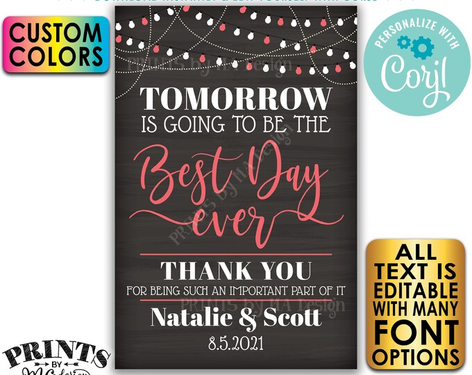 Tomorrow is Going to Be The Best Day Ever PRINTABLE 24x36” Chalkboard Style Wedding Rehearsal Dinner Sign, Lights <Edit Yourself w/Corjl>