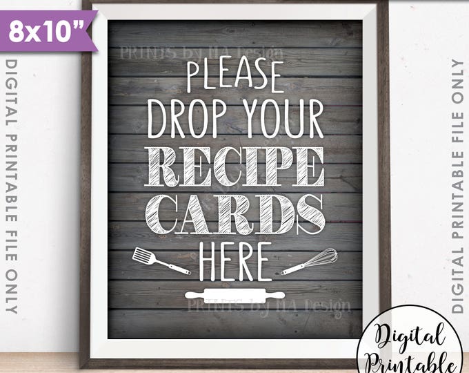 Drop your Recipe Card Here Sign, Recipe Card Drop-off, Bridal Shower, Wedding Shower, 8x10” Chalkboard Style Printable Instant Download Sign