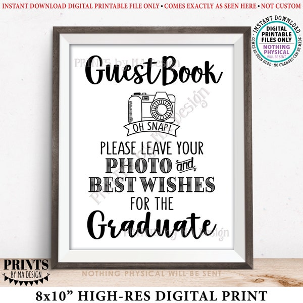 Please Leave Photo and Best Wishes for the Graduate, Guestbook Photo Display, Graduation Party Selfie, PRINTABLE 8x10” Graduation Sign <ID>