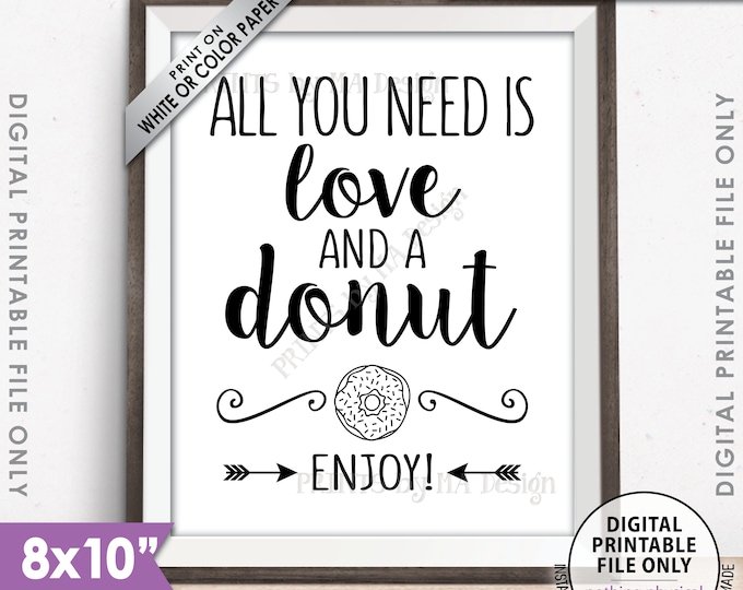 All You Need is Love and a Donut Sign, Bridal Brunch Doughnut Wedding Sign Wedding Breakfast Bridal Shower, 8x10” Printable Instant Download