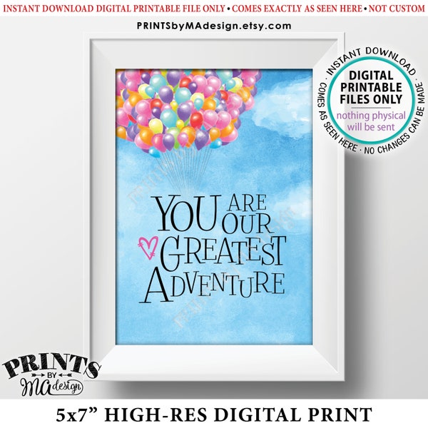 You Are Our Greatest Adventure Baby Shower Sign, Adventure Nursery Art Balloons, Baby Girl Up Theme PRINTABLE Watercolor Style Sign <ID>