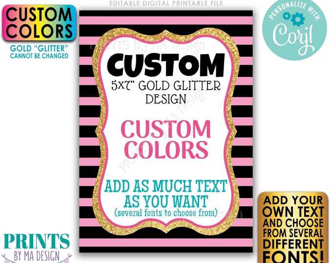 Design a Custom Sign, Choose Your Text and Colors, Gold Glitter on Stripes, PRINTABLE 5x7" Portrait Design <Edit Yourself with Corjl>