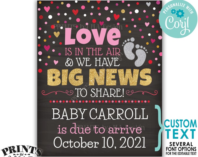 Valentine's Day Pregnancy Announcement, Love is in the Air Have Big News to Share, PRINTABLE Chalkboard Style Sign <Edit Yourself w/Corjl>